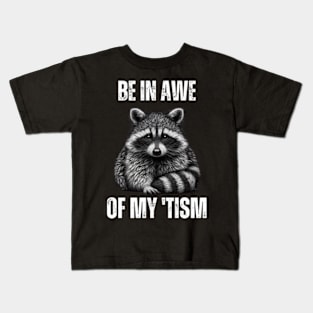 Be-In-Awe-Of-My 'Tism Kids T-Shirt